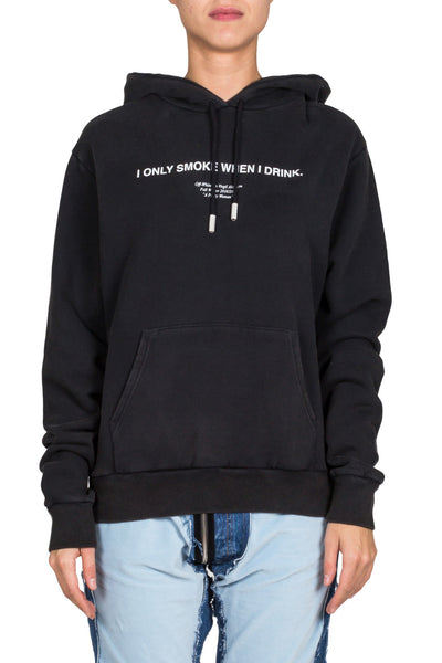 I Only Smoke When I Drink Sweatshirt - cooder